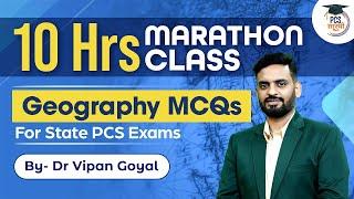 Geography Marathon Class for State PCS Exams by Dr Vipan Goyal Geography MCQs  UPPCS  BPSC  MPPSC