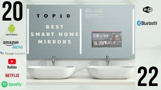 Best Smart Home Mirrors 2022