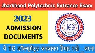Jharkhand Polytechnic Admission Me Kya Document Chahiye 2023  Jharkhand Polytechnic Admission