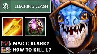 LEECHING LEASH Magic Slark is Secretly OP Crazy Radiance OC Build Cant Kill 0 Deaths WTF Dota 2