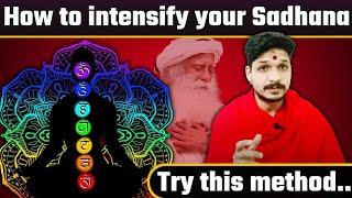 How to Intensify your Sadhana Must Try thisIsha Kriya Shambhavi Mahamudra Inner Engineering