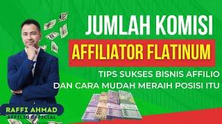 Keuntungan Affiliator PLATINUM Affilio & Cara Mudah Meraihnya  Bisnis Affilio Raffi Ahmad