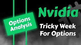 Nvidia Stock Options Analysis  Options Can Be Tricky This Week  Nvidia Stock Price Prediction