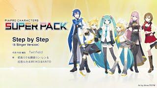 Step by Step（6 Singer Version）  Twinfield feat. 初音ミク & 鏡音リン & 鏡音レン & 巡音ルカ & MEIKO & KAITO