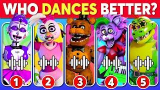 Who DANCES Better?  Five Nights at Freddys Edition  Freddy Fazbear Roxy Chica Monty...