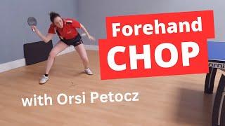 How to do a FOREHAND CHOP - tips from a defensive expert