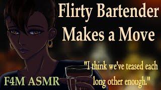 F4M Flirty Bartender Makes the First Move ASMR bartender asmr soothing asmr confession