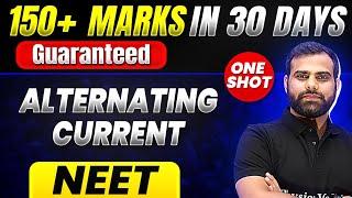 150+ Marks Guaranteed ALTERNATING CURRENT  Quick Revision 1 Shot  Physics for NEET