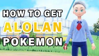 How to find an Alolan Pokemon ► Pokemon Scarlet & Violet