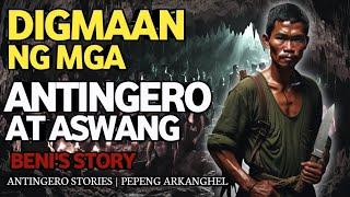 DIGMAAN NG MGA ANTINGERO AT MGA ASWANG Antingero Story