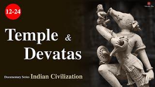 Temples & Devatas  Indian Civilization  Hindu Temple  Hindu Dharma