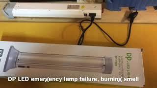 DP emergency light failure burning smell