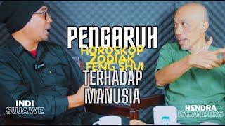 Pengaruh Horoskop Zodiak Feng Shui Terhadap Manusia Modern  Indi Sujawe & Prof Hendra Ishanders