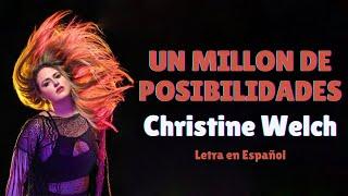 Christine Welch - A Million Possibilities 一百万个可能  Sub EspañolPinyinChino