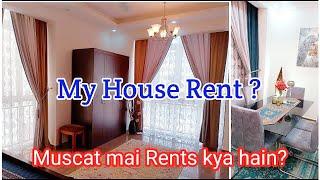 Residence Cost In Muscat  My House Rent ? Pakistani Mom in Muscat