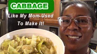 Cabbage Like My Mom Used To Make It  Simple Recipe
