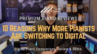 ﻿ The Silent Revolution 10 Reasons Why More Pianists Are Switching to Digital ﻿