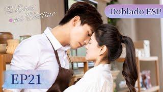 【Doblodo ESP】Tú Eres mi Destino  EP21  Xing Zhaolin Liang Jie｜WeTV