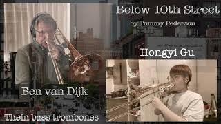 Ben van Dijk - bass trombone  Pederson Below 10th Street