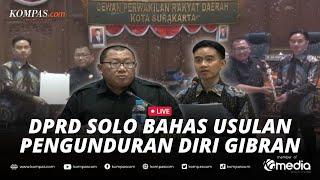 LIVE - Rapat Paripurna DPRD Surakarta Bahas Usulan Pengunduran Diri Gibran sebagai Wali Kota