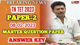 TN TET PAPER-II MASTER QUESTION PAPER WITH ANSWER KEY 08-02-2023