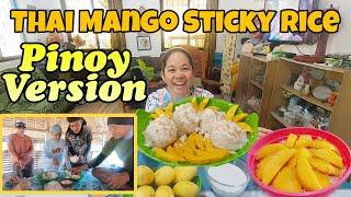 VLOG 420 THAI MANGO STICKY RICE PINOY VERSION