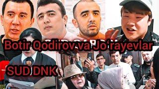 ℹ️ Botir Qodirov va Joʻrayevlar SUD DNK Tekshiruvi Final SUD QARORI? tezkor Botir qodirov. ob havo