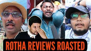 ROTHA REVIEWS ROASTED  TELUGU ROAST VIDEO  REJECTED PIECE