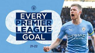 EVERY PREMIER LEAGUE GOAL  Manchester City  202122 Season