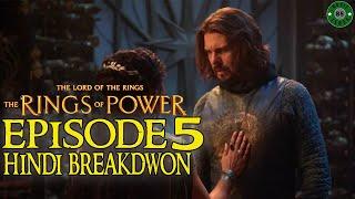 Rings Of Power Season 2  Episode 5  Hindi Breakdown  LOTR 