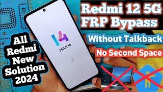 REDMI 12 5G Frp Bypass MIUI 14 Without Pc  Xiaomi HyperOS MIUI 14 Frp Bypass  New Trick 2024 Free