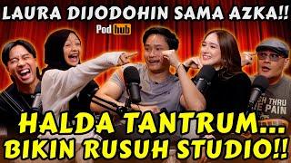 AZKA PILIH SATU‼️LAURA atau HALDA⁉️SATU CANTIK SATUNYA.. SATU. - PODHUB Vidi Aldiano.