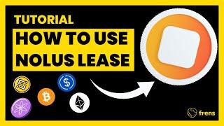 How to use the Nolus DeFi Lease Tutorial for Beginners