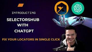 How To Use ChatGPT Feature With SelectorsHub In Test Automation