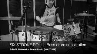 SIX STROKE ROLL - BASS DRUM SUBSTITUTION LINEAR