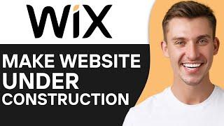 HOW TO MAKE WIX WEBSITE UNDER CONSTRUCTION 2024