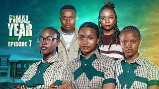 FINAL YEAR  Episode 7  High School Drama Series  Latest Nollywood Movies 2024