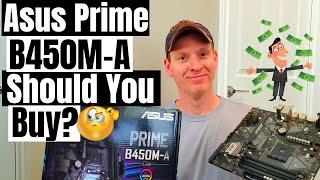 AFFORDABLE ASUS PRIME B450M-A MOTHERBOARD - SHOULD YOU BUY IT? EYE-OPENING