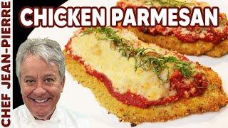 The Best Chicken Parmesan Recipe  Chef Jean-Pierre