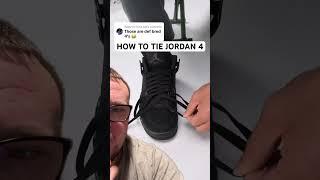 How to Tie Jordan 4 