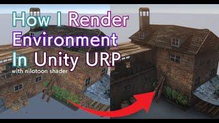 How I Render Environment With Unity URP