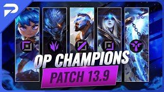 3 OP Champions For EVERY ROLE on Patch 13.9 - League of Legends