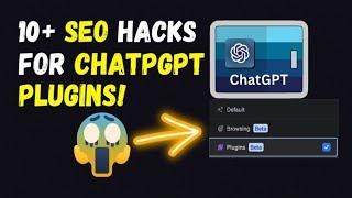 ChatGPT SEO Plugins 10+ Ways To Rank #1 with ChatGPT Plugins