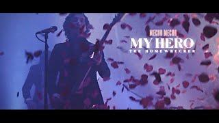 Mecha Mecha - My Hero The Homewrecker Official Music Video