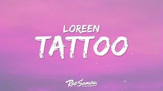 Loreen - Tattoo Lyrics Eurovision 2023 Sweden