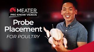 Poultry Probe Placement  MEATER Product Knowledge Video