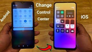 Change Your Phone Control Center Android to iOS 14  Change All Mobile Control Center 2021