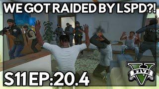 Episode 20.4 We Got Raided By LSPD?  GTA RP  GW Whitelist