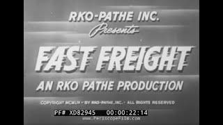 “FAST FREIGHT”  1954 RAILROAD TRAIN CREWMEN FILM   RICHMOND FREDERICKSBURG & POTOMAC RR   XD82945