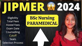 Jipmer Pondicherry  Jipmer BSc Nursing 2024 Cut off Total Fees Hostel Fees